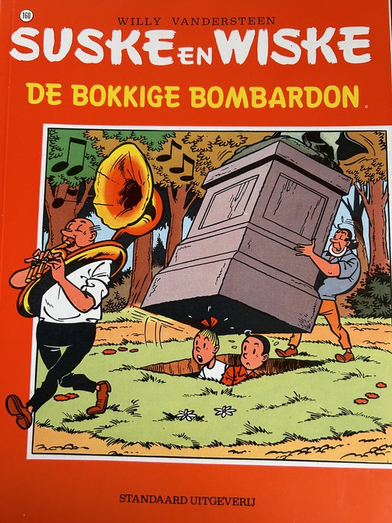 Suske En Wiske 160 De Bokkige Bombardon