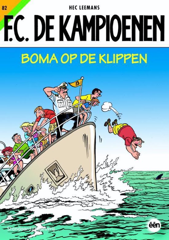 F.C. De Kampioenen 82 -   Boma op de klippen