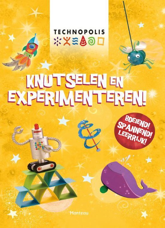 Technopolis - Knutselen en experimenteren