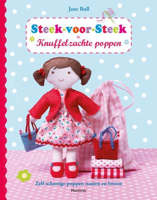 Steek voor steek - Knuffelzachte poppen