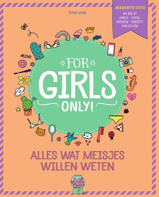 For Girls Only! - Alles wat meisjes willen weten