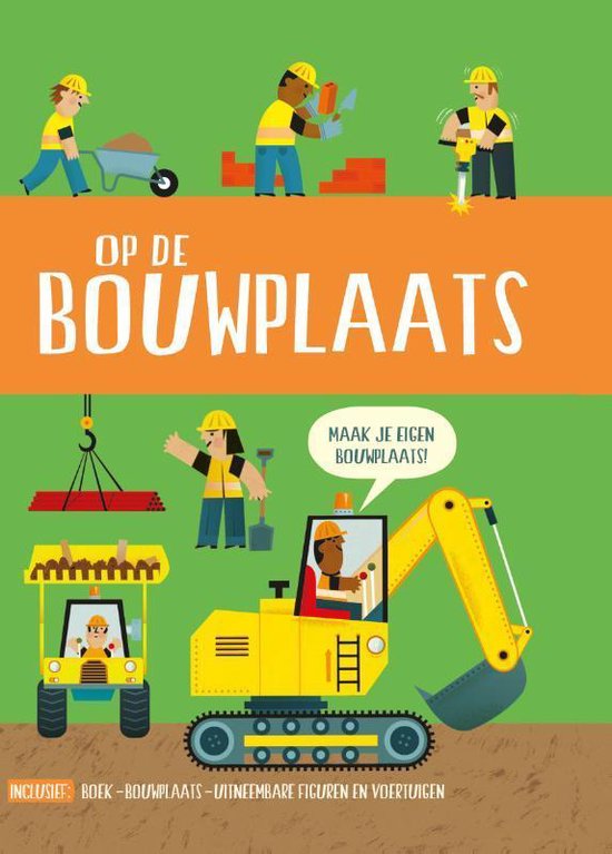 Op de bouwplaats