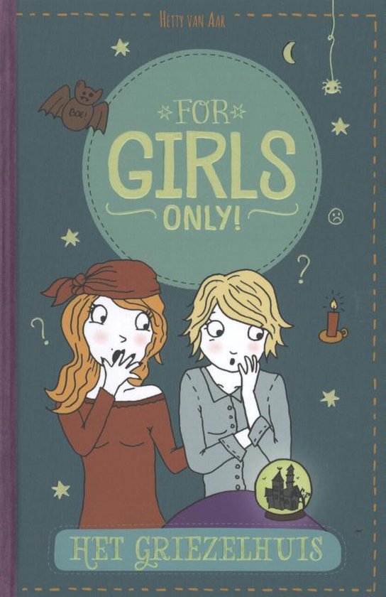 For Girls Only!  -   Het griezelhuis