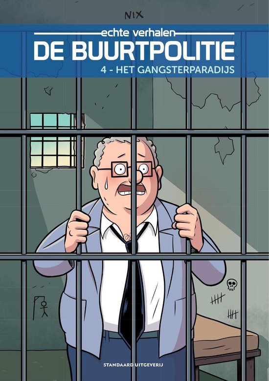 De Buurtpolitie 4 - Het gangsterparadijs