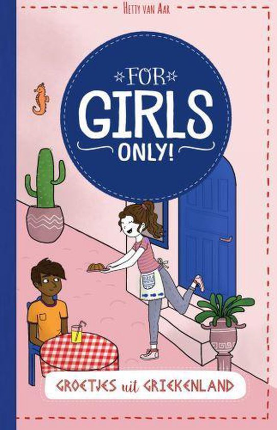 For Girls Only! 1 -   Groetjes uit Griekenland