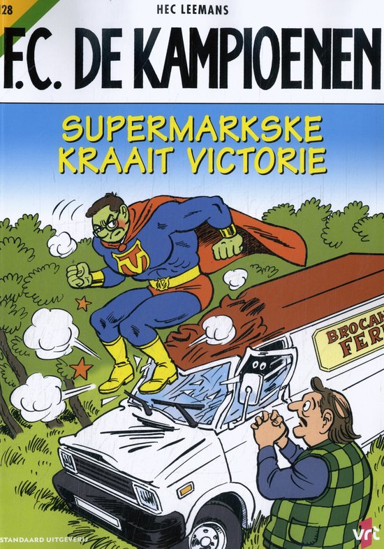 F.C. De Kampioenen 128 - Supermarkske kraait victorie