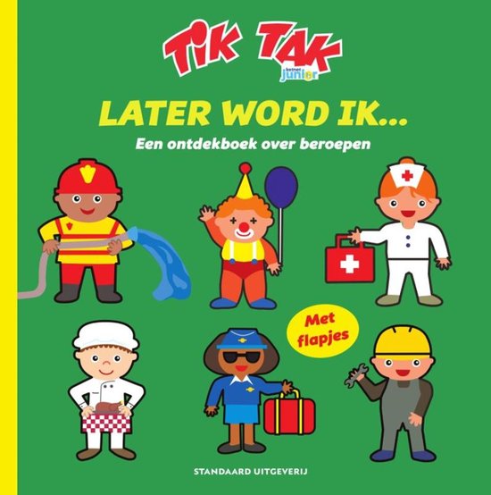 Tik Tak 1 - Later word ik...