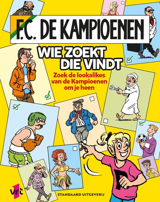 F.C. De Kampioenen 1 - Wie zoekt die vindt