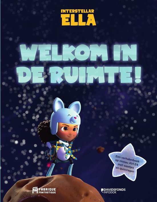 Interstellar Ella 1 - Interstellar Ella: Welkom in de ruimte!