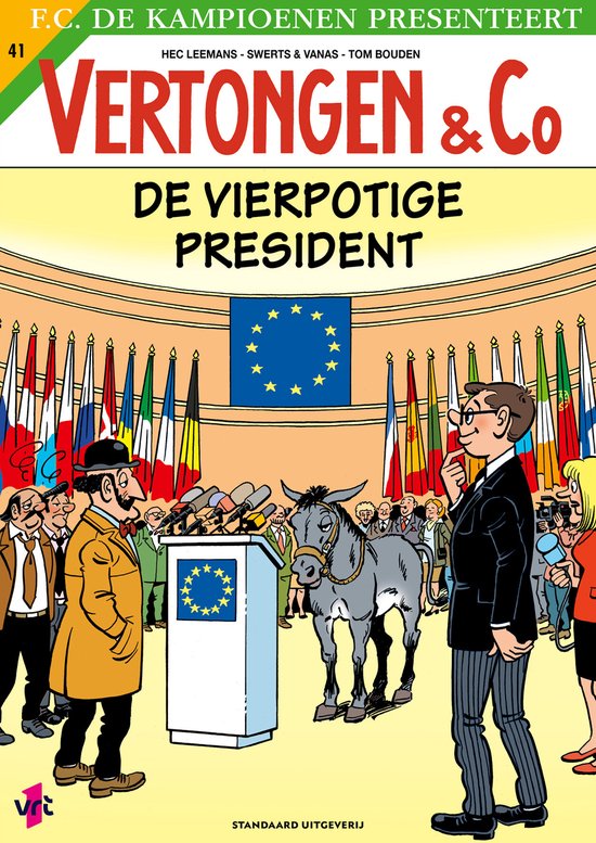 Vertongen en Co 41 - De vierpotige president