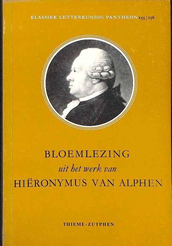 Bloemlezing uit het werk van Hieronymus van Alphen