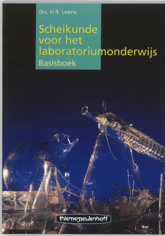 Scheikunde voor het laboratoriumonderwijs Basisboek