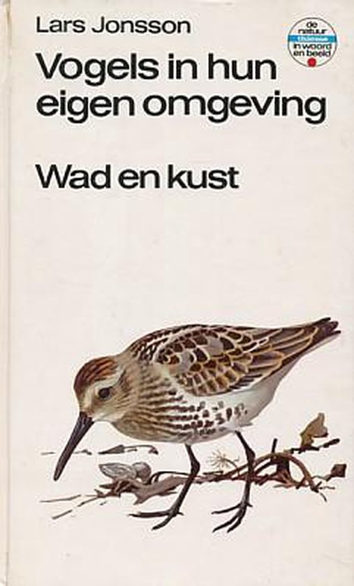 Vogels in hun eigen omgeving - Wad en kust