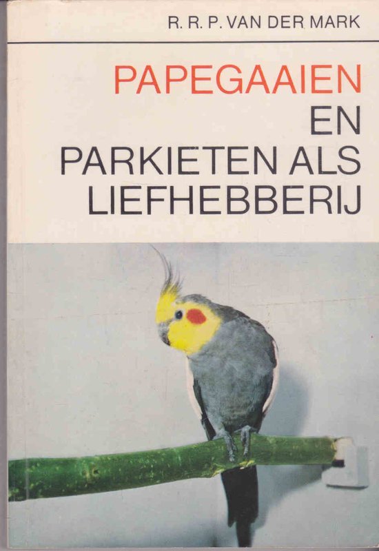 Papegaaien en parkieten als liefhebbery