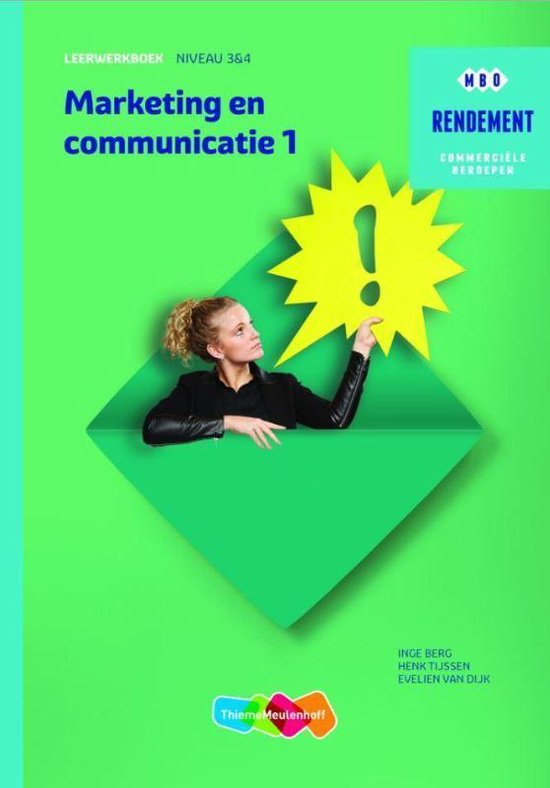 Rendement  - Marketing & communicatie Niveau 3&4 Deel 1 Leerwerkboek