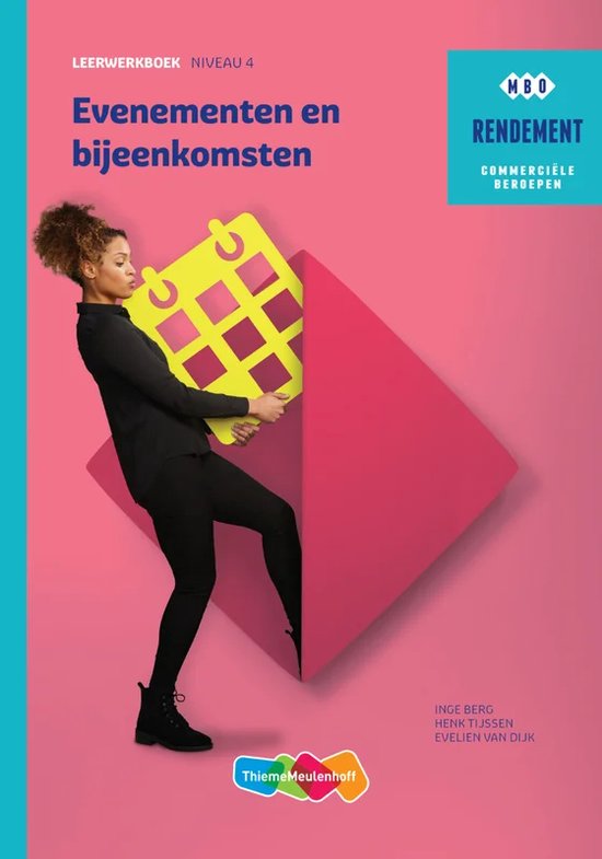 Rendement - Evenementen & bijeenkomsten niveau 4 Leerwerkboek