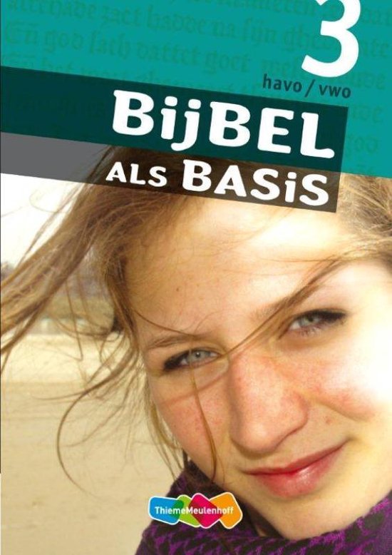 Bijbel als Basis 3 havo/vwo