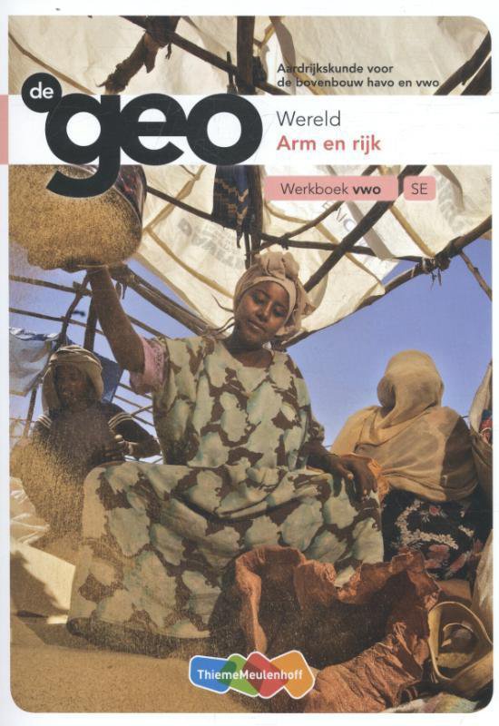 De Geo - Arm en rijk bovenbouw vwo Werkboek