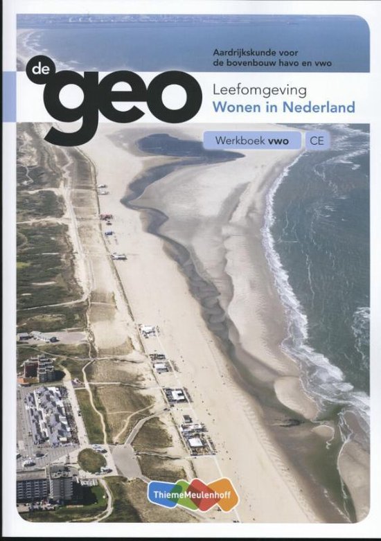 De Geo  - Leefomgeving Vwo Werkboek