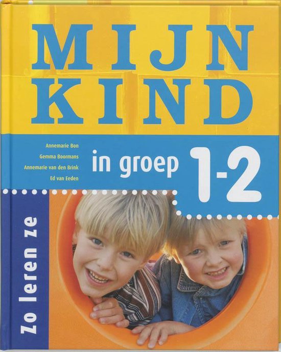 Mijn Kind In Groep 1 En 2