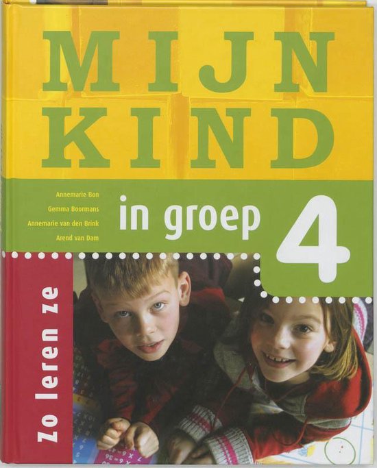 Mijn Kind In Groep 4