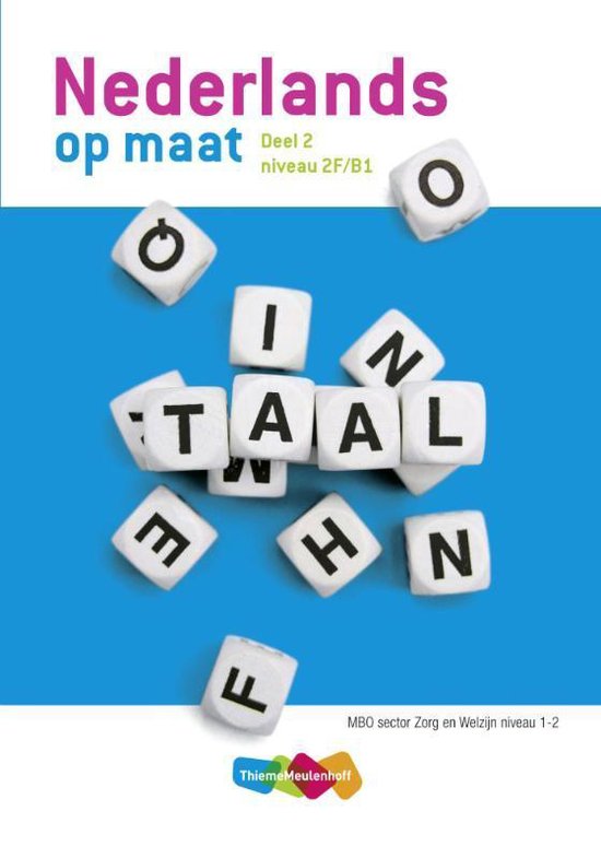 Nederlands op maat 2 MBO Zorg & Welzijn niveau 1+2