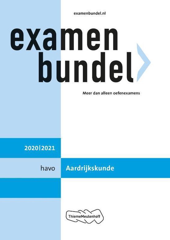 Examenbundel 2020/2021 havo Aardrijkskunde