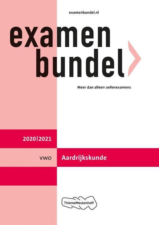 Examenbundel vwo Aardrijkskunde 2020/2021