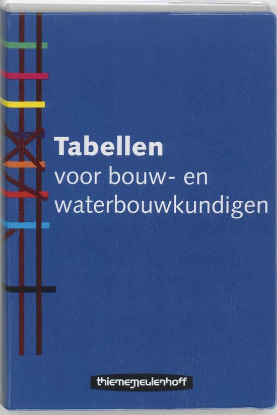 Tabellen voor bouw- en waterbouwkundigen