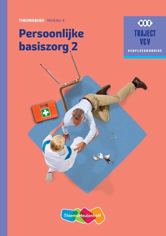 Traject V&V  - Persoonlijke basiszorg Theorieboek Niveau 4