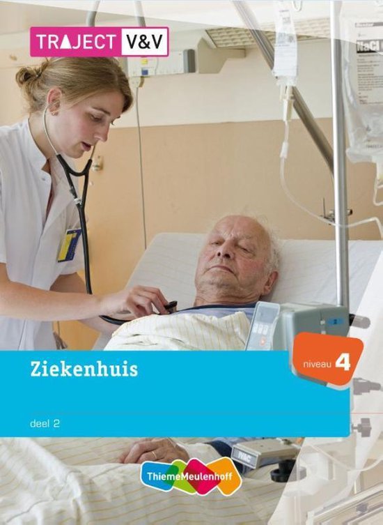 Traject V&V  -  Ziekenhuis deel 2 niveau 4