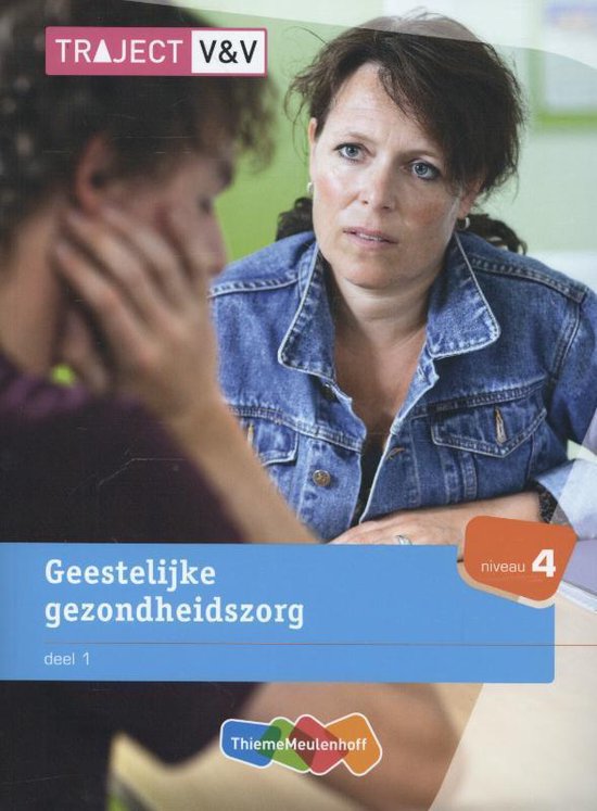 Traject V&V  -  Geestelijke gezondheidszorg 1 niveau 4