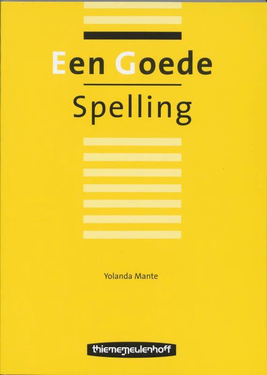 Een goede spelling