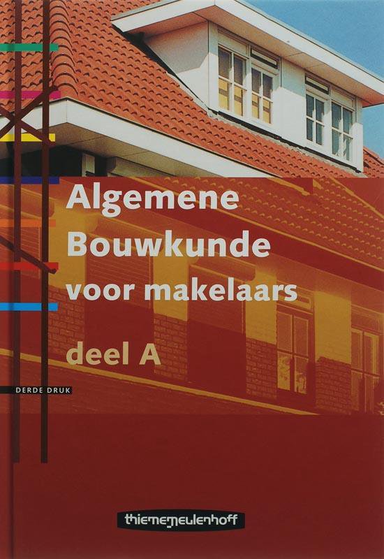 Algemene Bouwkunde voor makelaars A