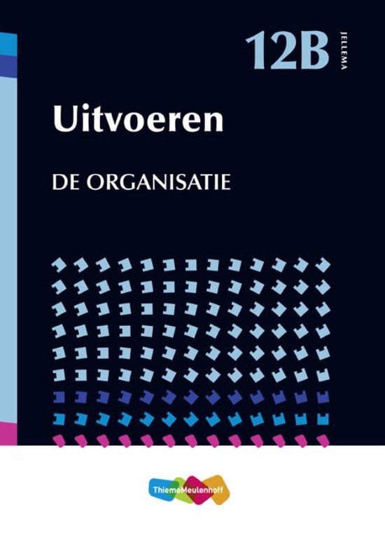 Jellema  -   Jellema 12B Uitvoeren / De organisatie