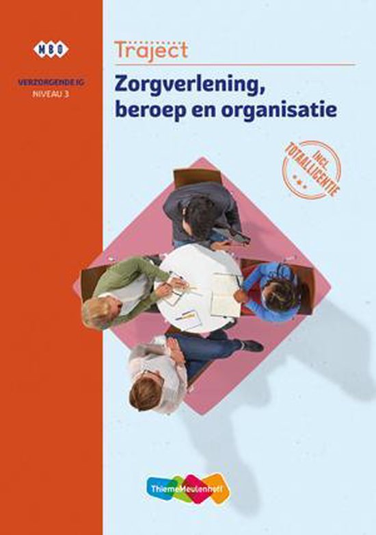 Traject Combipakket Zorgverlening beroep en organisatie niv 3 boek en totaallicentie 1 jaar