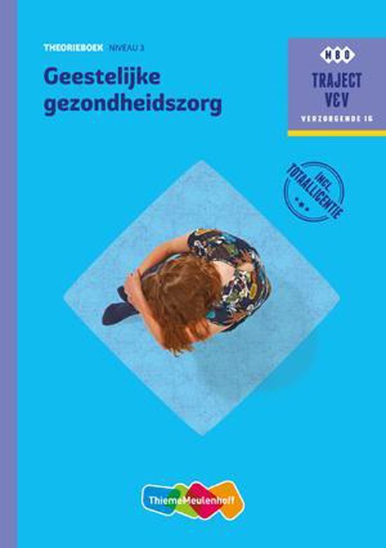 Traject Combipakket niveau 3 geestelijke gezondheidszorg Theorieboek