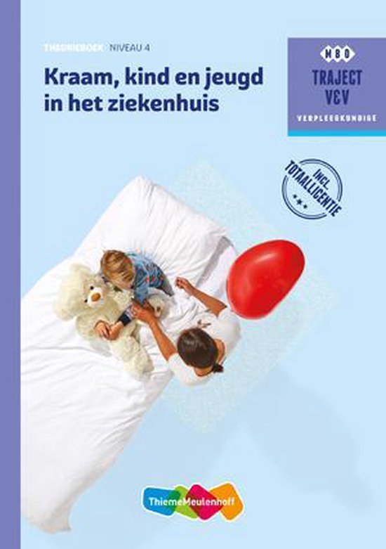 Traject Combipakket Niveau 4 kraam, kind en jeugd in het ziekenhuis Theorieboek