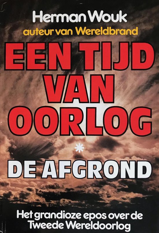 Een tijd van oorlog, deel 1: De afgrond