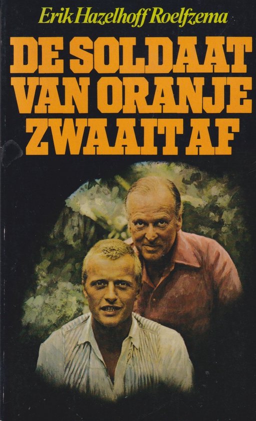 De soldaat van Oranje zwaait af