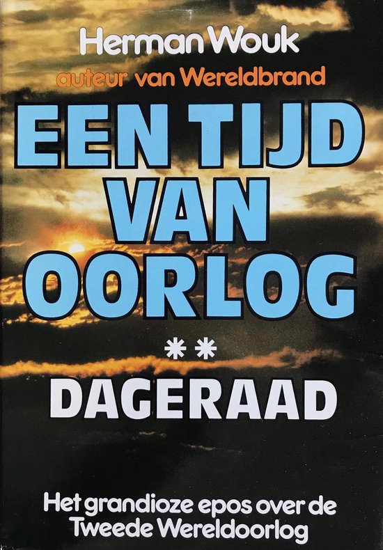 Een tijd van oorlog, deel 2: Dageraad