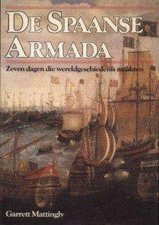 De Spaanse armada