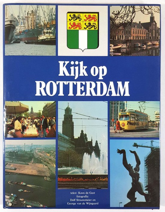 Kijk op rotterdam