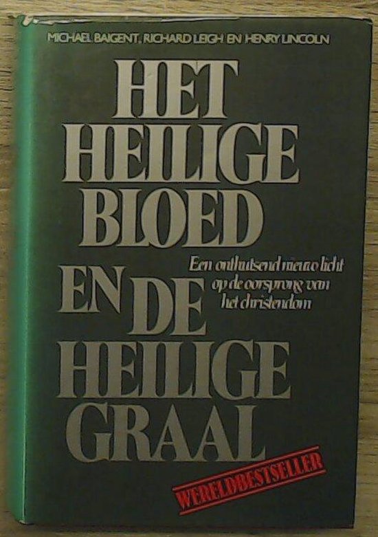 Heilige bloed en de heilige graal