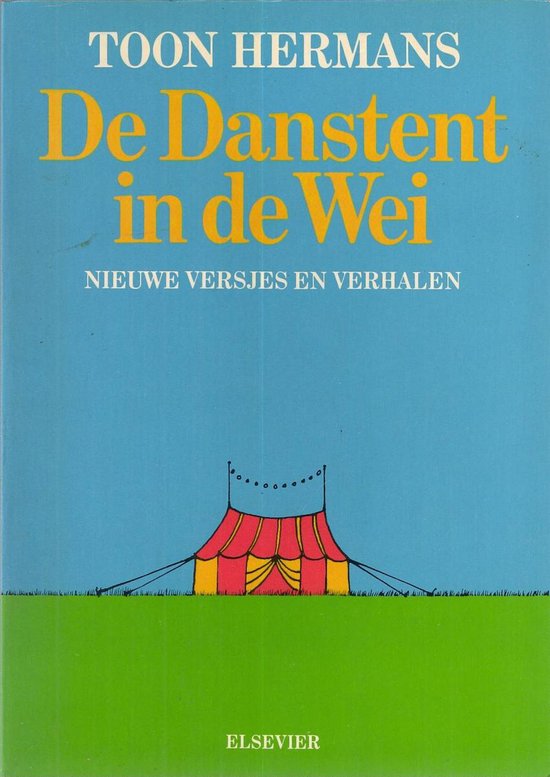 De danstent in de wei