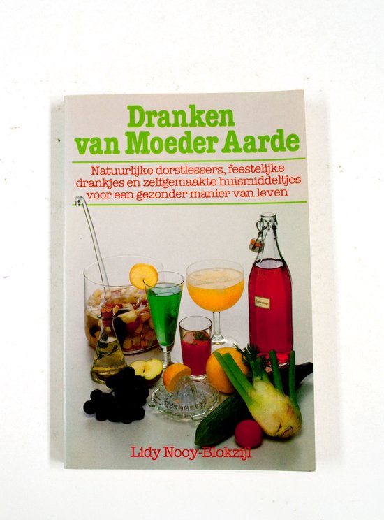 Dranken van moeder aarde