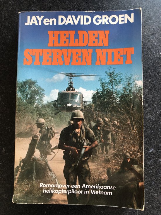 Helden sterven niet