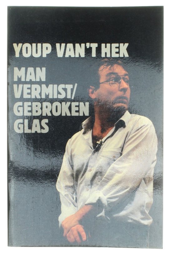 Man vermist gebroken glas