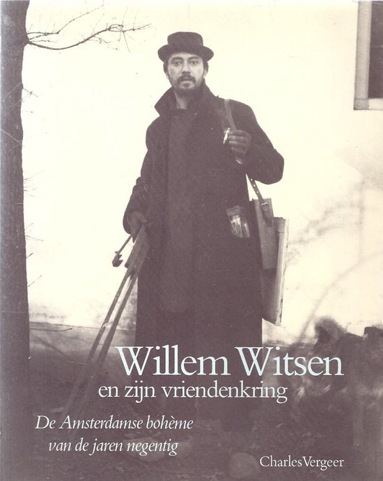 Willem Witsen en zijn vriendenkring