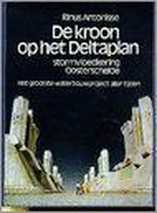 De kroon op het Deltaplan